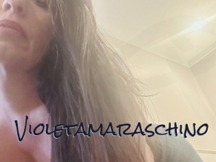 Violetamaraschino