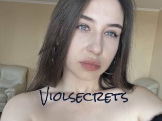 Violsecrets