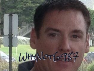 WhyNot6987