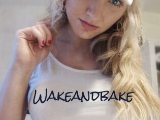 Wakeandbake