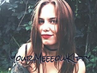 YourMeeeowKitty