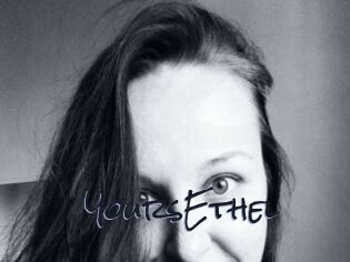 YoursEthel